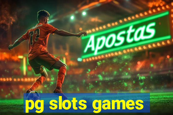 pg slots games